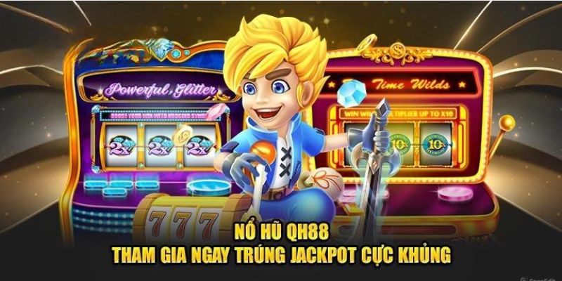 Nổ hũ qh88