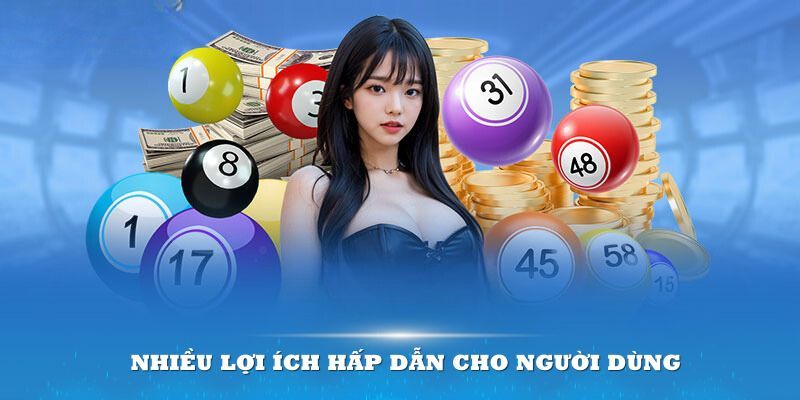 Ưu điểm lợi thế khi hội viên tham gia chơi xổ số QH88